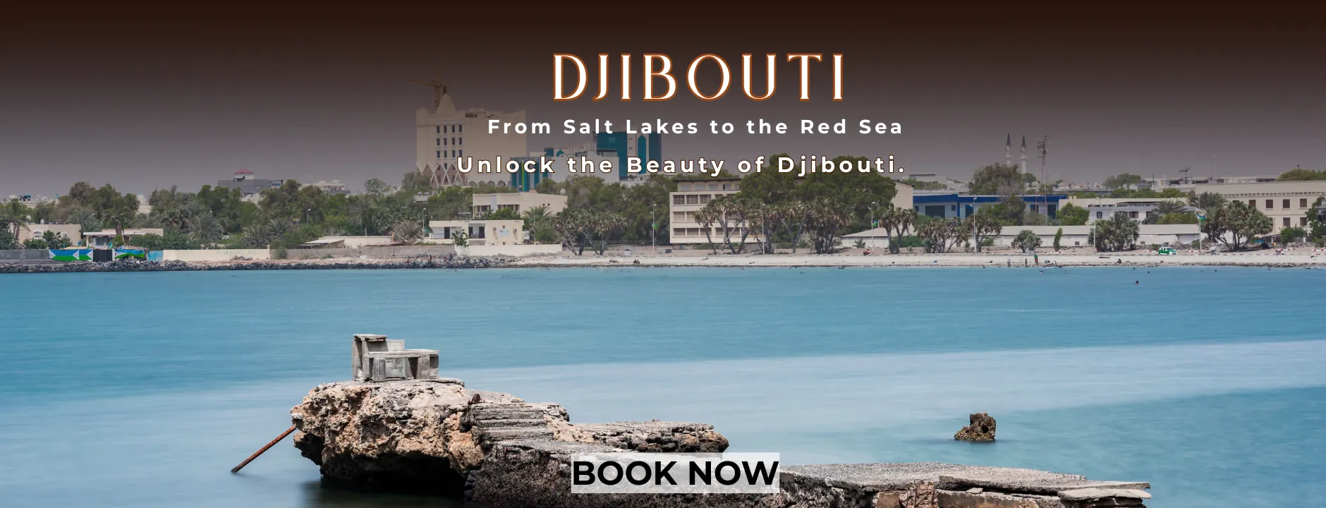 Discover the Unique Landscapes of Djibouti